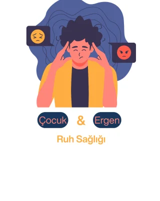 Çocuk ve Ergen Ruh Sağlığı Alanında En Sık Rastlanan Problemler